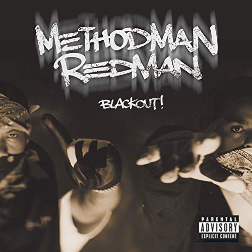 Method Man & Redman - Blackout - Zortam Music