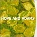 Hope and Adams