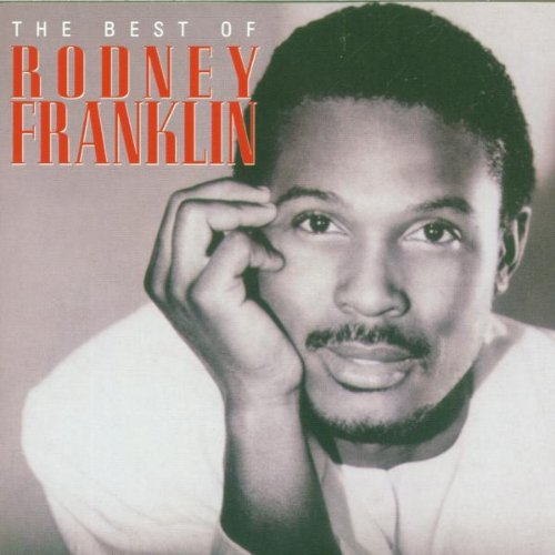 Rodney Franklin - Best of - Zortam Music