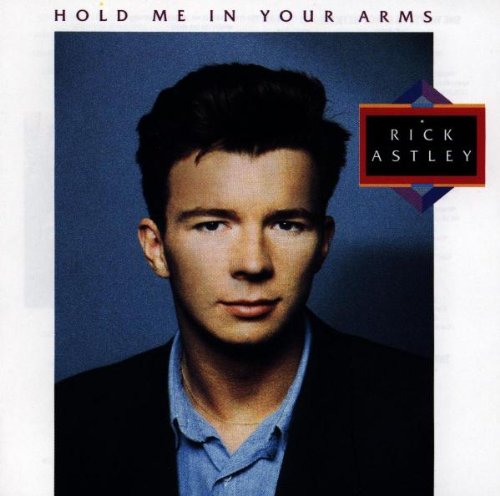 Rick Astley - Hold Me In Your Arms - Deluxe Edition [Disc 1] - Zortam Music