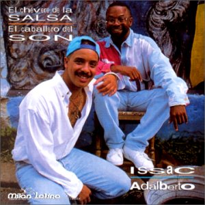 El Chevere de la Salsa/El Caballero del Son