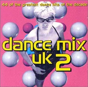 Dance Mix UK, Vol. 2