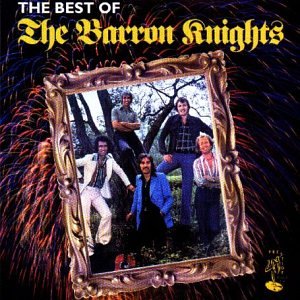 Barron Knights - The Best of the Barron Knights - Zortam Music