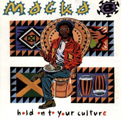 Macka B - Hold on to Your Culture - Zortam Music