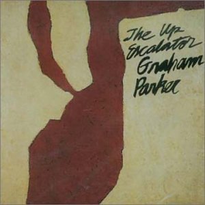 Graham Parker - The Up Escalator - Zortam Music