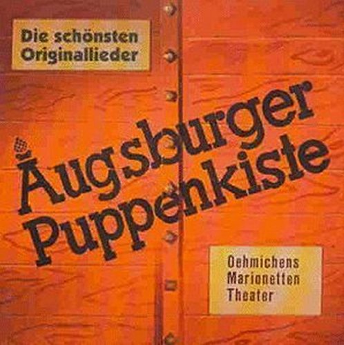 Augsburger Puppenkiste - Die schönsten Originallieder - Zortam Music