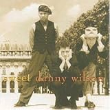 Danny Wilson��Sweet Danny Wilson��