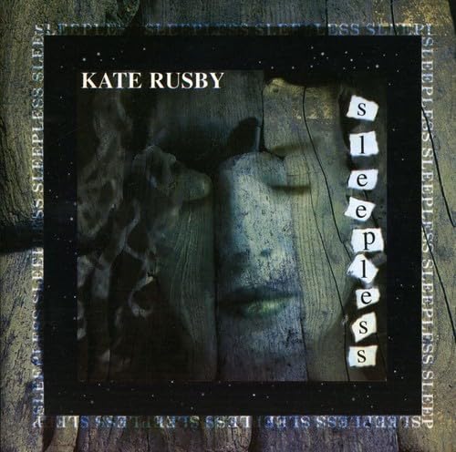 Kate Rusby - Sleepless - Zortam Music