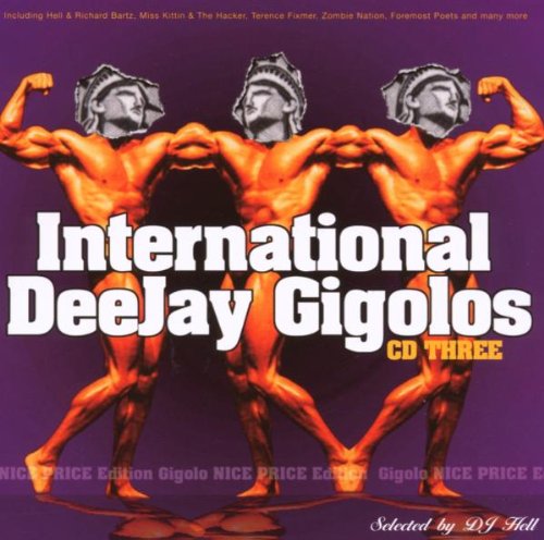 International DeeJay Gigolos, Vol. 3