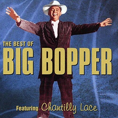 The Big Bopper - Chantilly Lace Lyrics - Zortam Music