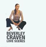 Love Scenes by Beverley Craven