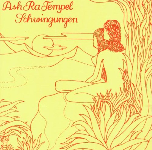 Ash Ra Tempel - Schwingungen - Zortam Music