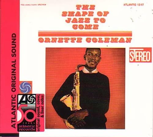 Ornette Coleman - The Shape of Jazz to Come - Zortam Music