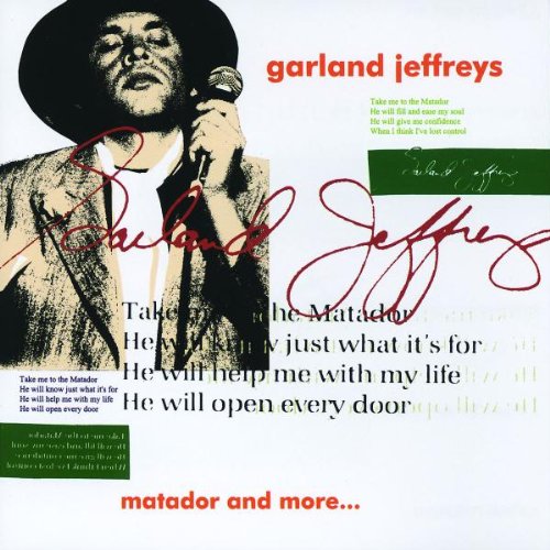 Garland Jeffreys - Matador & More... - Zortam Music