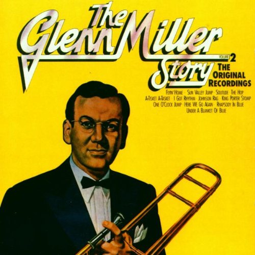 The Glenn Miller Story, Vol. 2