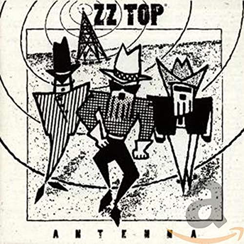 Zz Top - ZZ TOP ANTENNA - Zortam Music