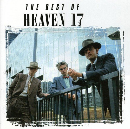 Heaven 17 - Best of Heaven 17 - Zortam Music