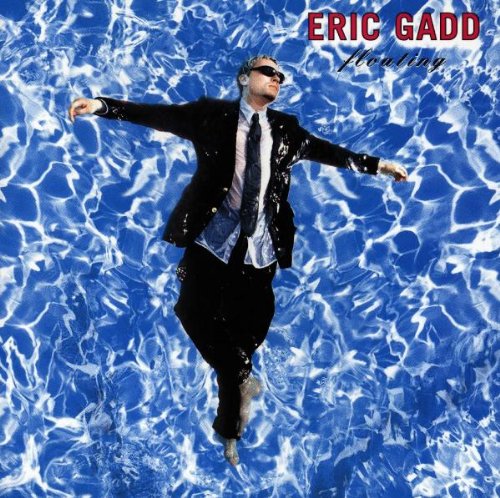 Eric Gadd - Floating - Zortam Music