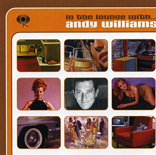 Andy Williams - In The Lounge With... Andy Williams - Zortam Music