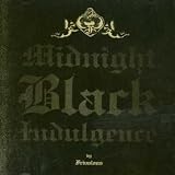 Frivolous/Midnight Black Indulgence [from US] [Import]