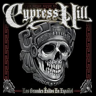 Cypress Hill - Los Grandes Exitos En Espanol (explicit)
