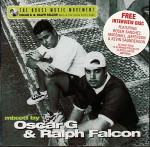 House Music Movement (Oscar G & Ralph Fa