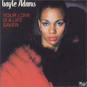 Gayle Adams - Your Love Is A Life Saver - Zortam Music