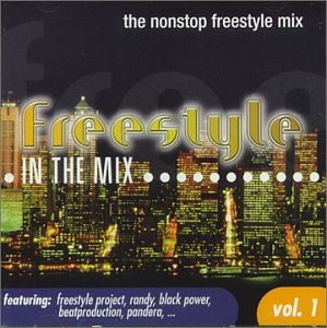 Freestyle in the Mix, Vol. 1