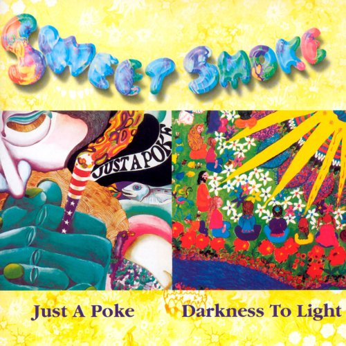 Sweet Smoke - Just A Poke - Zortam Music