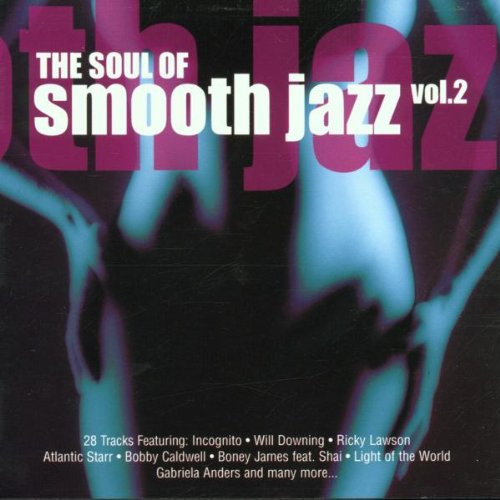 Soul of Smooth Jazz V.2