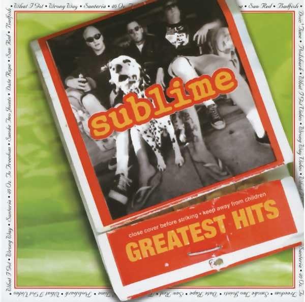 SUBLIME - Greatest Hits (Sublime) - Zortam Music
