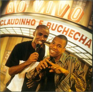 Claudinho & Buchecha Ao Vivo