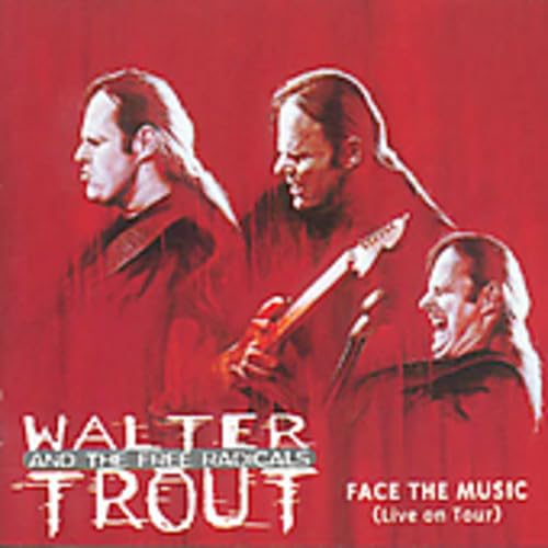 Walter Trout - Face the Music - Zortam Music