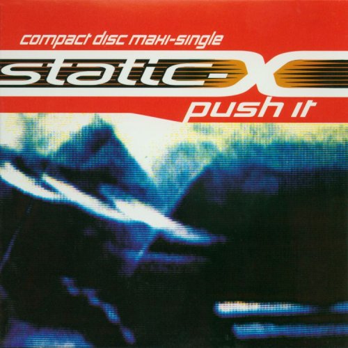 STATIC X - Push It - Zortam Music