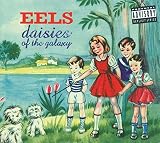 Eels - Daisies of The Galaxy Album