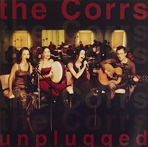 The Corrs - The Corrs Unplugged - Zortam Music