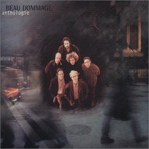Beau Dommage - Anthologie - Zortam Music