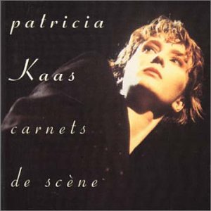 Patricia Kaas - Carnets De Scène (Disc 1) - Zortam Music