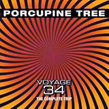 Voyage 34: The Complete Trip by Porcupine Tree