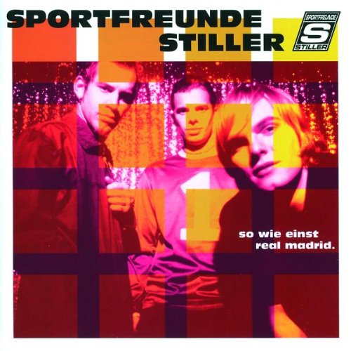 Sportfreunde Stiller - Aber Besser Wär