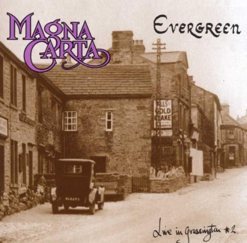 Evergreen-Live in Grassington