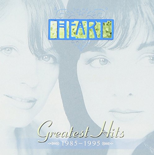Heart - Heart Greatest Hits 1985-1995 - Zortam Music