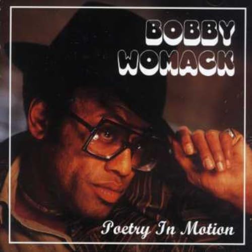 Bobby Womack - Poetry in Motion - Zortam Music