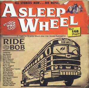 Asleep At the Wheel - Ride With Bob - Zortam Music