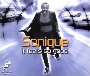 Sonique - Feels So Good [Import] - Zortam Music