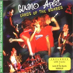 Guano Apes - Lord Of The Boards - Zortam Music