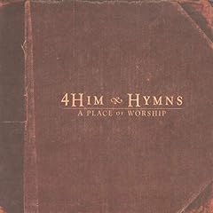 4HIM & Hymns - A Place Of Worship