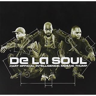 De La Soul - The Art Of Getting Jumped