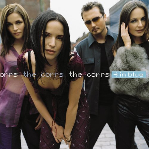 The Corrs - In Blue (bonus material) - Zortam Music