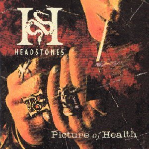 Headstones - Picture Of Health - Zortam Music